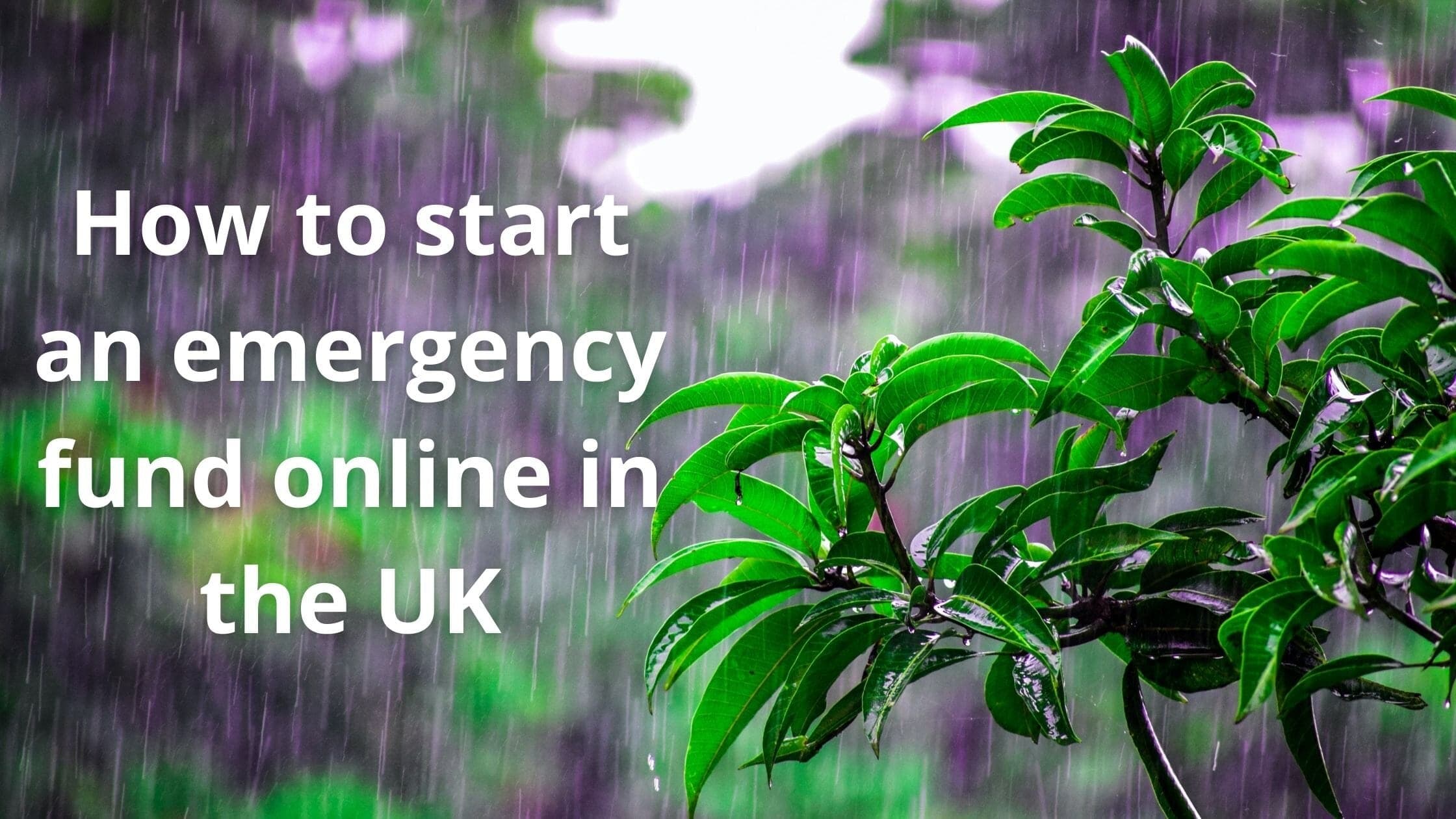 How to start an emergency fund online in the UK